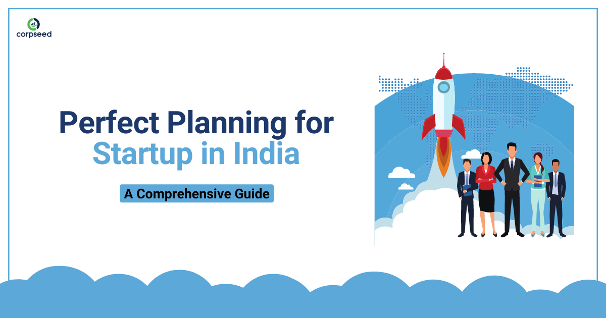Perfect Planning For Startup in India - corpseed.png